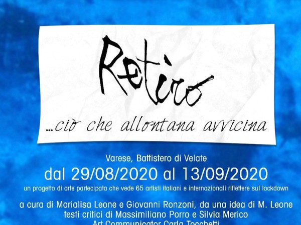 RETIRO … ciò che allontana avvicina, Battistero di Velate, Varese