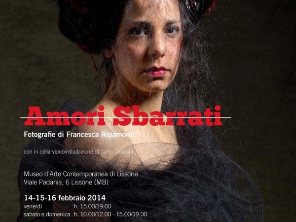 Amori Sbarrati. Fotografie di Francesca Ripamonti, MAC - Museo d'Arte Contemporanea di Lissone