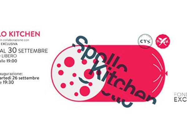 Spollo Kitchen, Fondazione Exclusiva, Roma