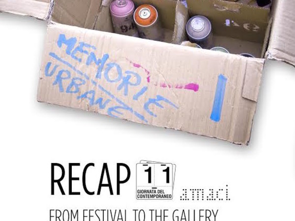 RECAP from festival to the gallery, Fondi (LT)