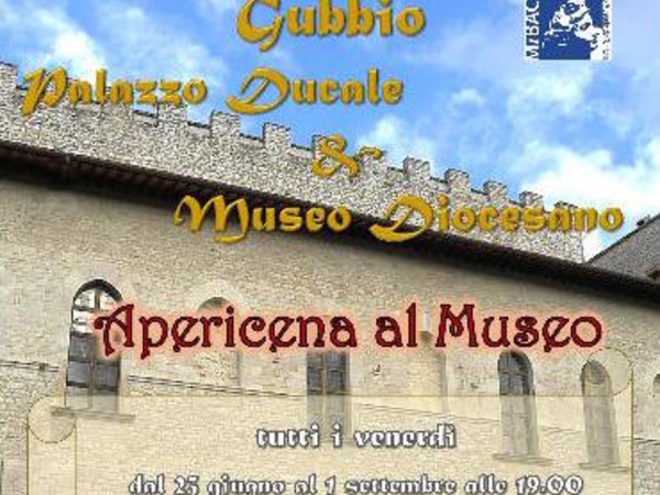 Apericena al Museo, Gubbio