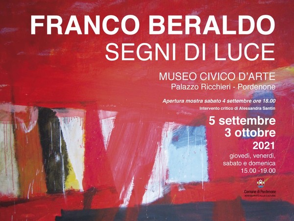 Franco Beraldo. Segni di luce, Museo civico d'arte, Pordenone