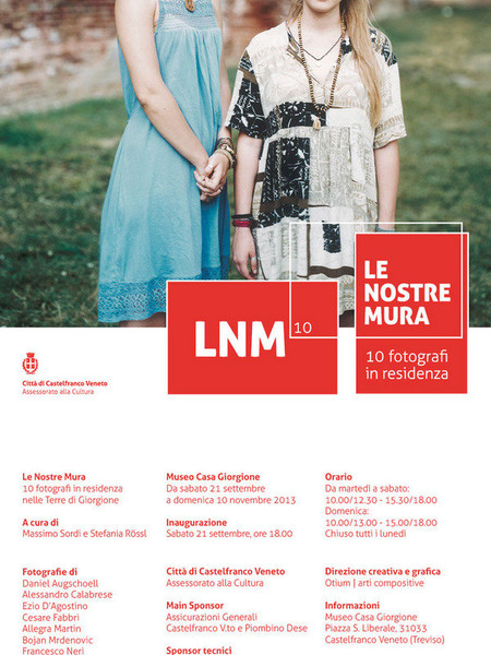 LNM10. Le nostre mura, 10 fotografi in residenza, Museo Casa Giorgione, Castelfranco Veneto
