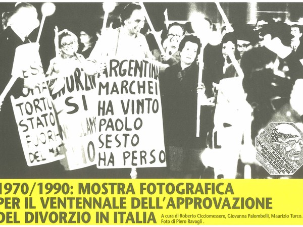 1970/1990 Mostra fotografica per il ventennale dell'approvazione del divorzio in Italia