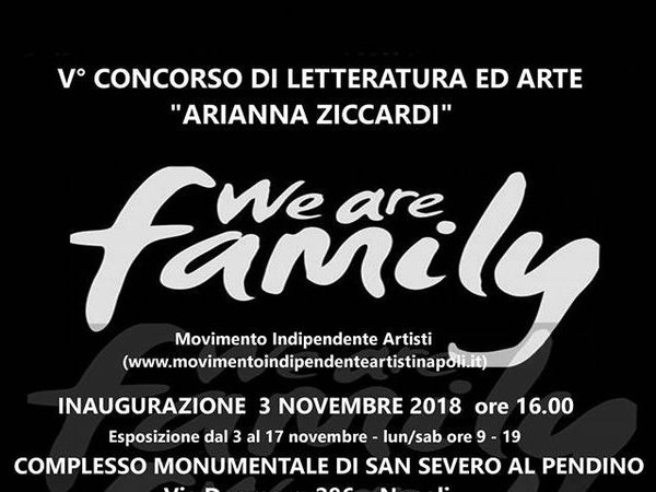 We are family, Complesso Monumentale della Chiesa di San Severo al Pendino, Napoli