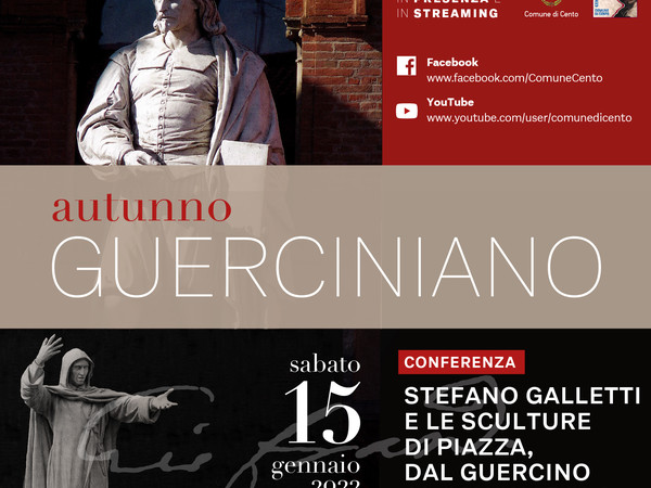 Autunno Guerciniano - Stefano Galletti e le sculture di piazza, dal Guercino al Savonarola
