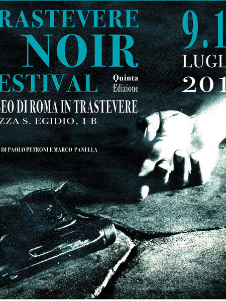 Trastevere Noir Festival. V Edizione, Museo di Roma in Trastevere