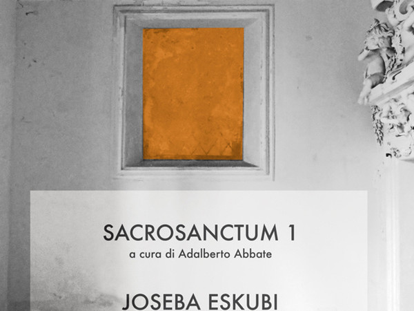 Joseba Eskubi. Sacrosanctum #1