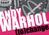 Andy Warhol - Andy Warhol. (to) change Andy Warhol - Andy Warhol. (to) change