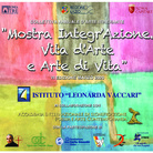 Mostra Integr’Azione: Vita d’Arte e Arte di Vita