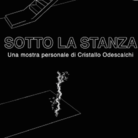 Cristallo Odescalchi. Sotto la stanza