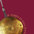 Il tempo in una stanza. L'orologeria trentina del '700