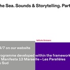 The Sea. Sounds & Storytelling. Part II