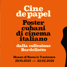 Cine de Papel. Poster cubani di cinema italiano dalla collezione Bardellotto