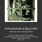 Fotografare le belle arti. Appunti per una mostra