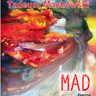 Solo Exhibition Mr Tadeusz Machowski