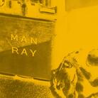 Man Ray, l’immagine ritrovata