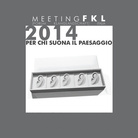 Per chi suona il paesaggio 2014