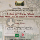 Il ritorno dell’Elettrice Palatina Anna Maria Luisa de’ Medici a Villa La Quiete