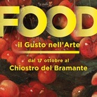 Food. Il gusto nell’arte