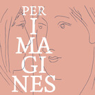 Per Imagines. Classici latini e libri d'artista da Dürer a Picasso
