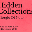 Giorgio Di Noto. Hidden Collections