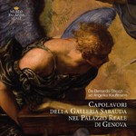 Capolavori della Galleria Sabauda nel Palazzo Reale di Genova. Da Bernardo Strozzi ad Angelika Kauffmann