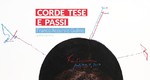 Corde tese e passi: opere recenti di Franco Accursio Gulino