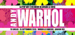 Andy Warhol. La pop art è un modo di amare le cose