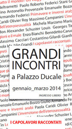 Grandi Incontri a Palazzo Ducale