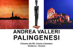 Andrea Valleri. Palingenesi