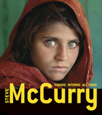 Steve McCurry. Viaggio intorno all’Uomo