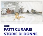 Fatti curare! Storie di donne. Come la narrazione delle nostre vite può diventare patrimonio condiviso