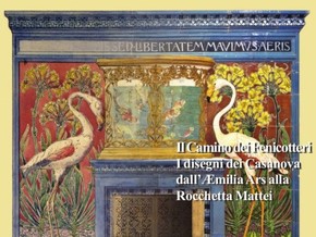 mostra Il Camino dei Fenicotteri. I disegni dei Casanova dall'Æmilia Ars alla Rocchetta Mattei