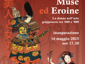 Muse ed eroine. La donna nell'arte giapponese tra '600 e '800
