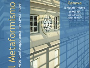 mostra Il Metaformismo al Mu.MA. Voci dal Galata Museo del Mare - Manlio Allegri, Dino Aresca, Gennaro Barci, Pietro Bellani, Emilio Belotti, Natalia Berselli, Martino Brivio, Adriana Collovati, Bruno Daniele, Angelo De Boni, Enzo Devastato, Enzo Fabbiano, Emanuela Franchin, Massimo Fumanti, Luvit, Saverio Magno, Pier Domenico Magri, Claudio Massimi e altri