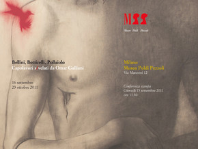 mostra Bellini, Botticelli, Pollaiolo. Capolavori s/velati da Omar Galliani - Bellini, Botticelli, Pollaiolo