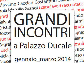 mostra Grandi Incontri a Palazzo Ducale
