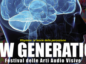 mostra New Generation 2014. Festival delle Arti Audio Visive