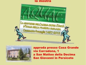mostra Aquae. La gestione dell’acqua oltre l’unità d’Italia nella pianura emiliana