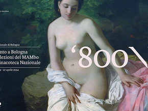 mostra 800\B. L'Ottocento a Bologna nelle collezioni del MAMbo e della Pinacoteca Nazionale di Bologna - Giovanni Barbieri, Luigi Bertellli, Luigi Busi, Ottavio Campedelli, Alessandro Guardassoni, Cesare Masini, Antonio Muzzi, Pelagio Palagi, Antonio Rosaspina, Alfonso Savini, Francesco Hayez, Mosè Bianchi, Ignacio Leon y Escosura e al.