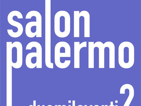 mostra SALON PALERMO 2 - Chiara Calore, Martina Cassatella, Roberto de Pinto, Barbara De Vivi, Aronne Pleuteri, Francesco Maria Romano, Danilo Stojanovic, Dorotea Tocco, Vittorio Zeppillo