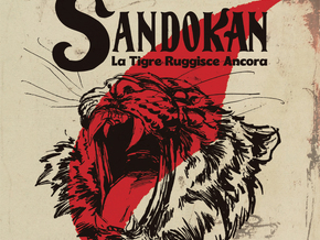 Sandokan. La Tigre Ruggisce Ancora