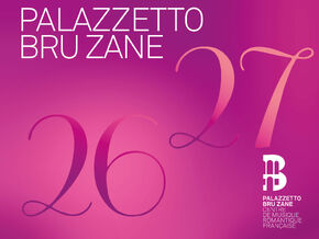 Palazzetto Bru Zane – Centre de musique romantique française. Stagione 2026-2027