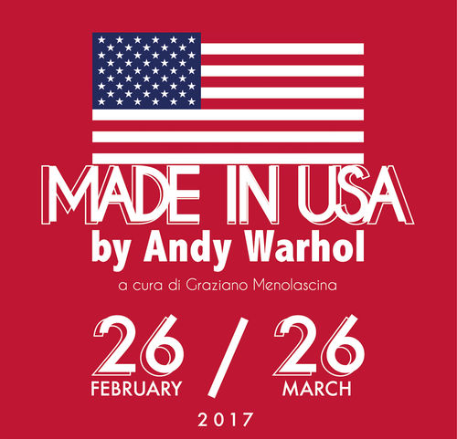 Made in USA by Andy Warhol, Fondazione Sassi, Matera