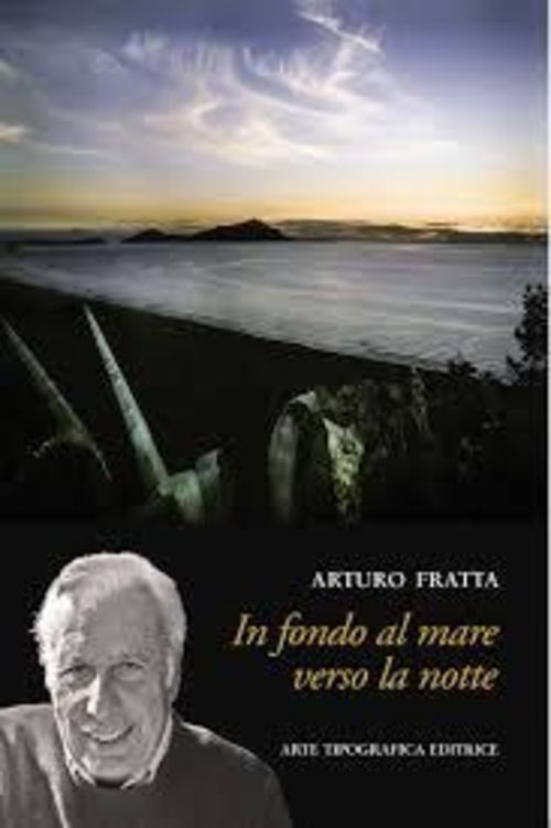 Arturo Fratta. In fondo al mare verso la notte, Museo Archeologico Nazionale, Napoli