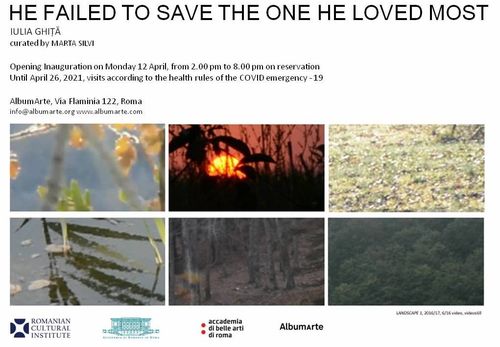 Iulia Ghiță. HE FAILED TO SAVE THE ONE HE LOVED MOST, AlbumArte, Roma