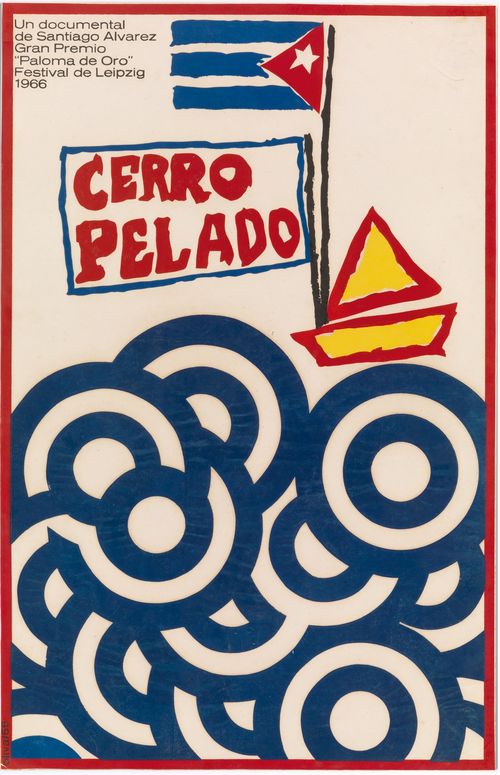 Raúl Oliva, Cerro Pelado, 1966, manifesto/poster - serigrafia/silk screen. Regia di/directed by Santiago Álvarez. Cuba, 1966. Coll. Bardellotto, Centro Studi Cartel Cubano