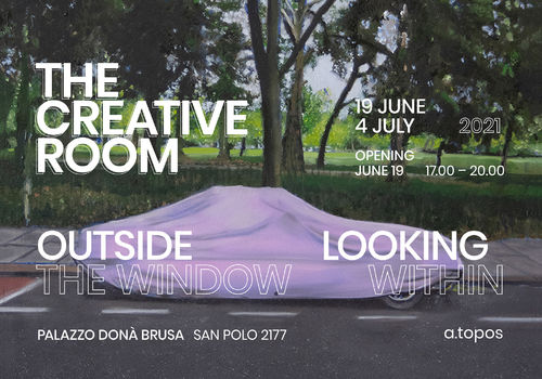The Creative Room - Outside the Window / Looking Within