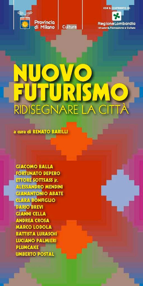 Nuovo Futurismo – Ridisegnare la città, Spazio Oberdan, Milano
